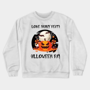 i love scary death halloween day - pumpkin and bats Crewneck Sweatshirt